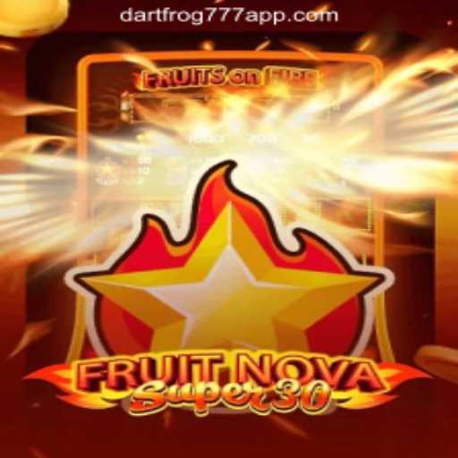 FruitrNovaSupe30: A Thrilling Slot Game Experience